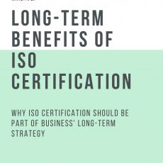 LONG – TERM BENEFITS OF ISO CERTIFICATION
